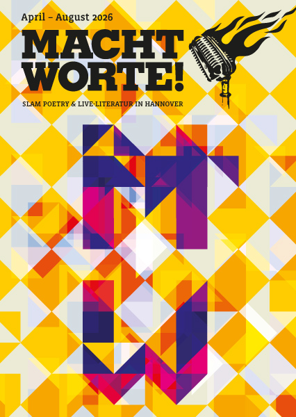 Macht Worte! / April - August 2026